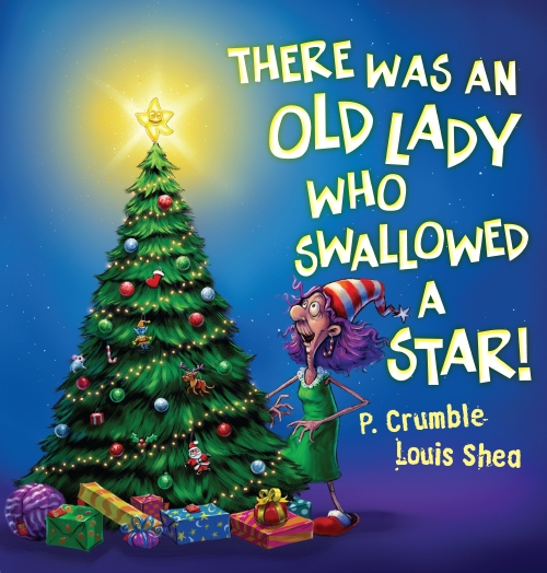 THERE WAS OLD LADY WHO SWALLOWED A STAR! (BOARD BOOK)