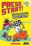 Super Rabbit Racers! (Press Start! #3)
