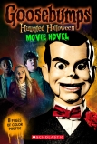 Goosebumps Haunted Halloween Movie Novel                                                            