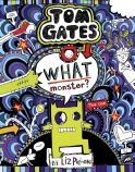 Tom Gates #15: What Monster?                                                                        