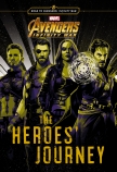 Marvel Avengers Infinity War:  Heroes' Journey Bind-up                                              