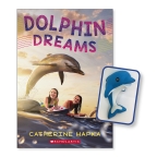Dolphin Dreams and Squishy                                                                          