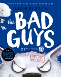 The Bad Guys Episode 9: The Big Bad Wolf                                                            