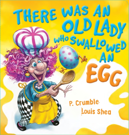 There Was an Old Lady who Swallowed an Egg