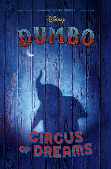 Disney: Dumbo Movie Novel                                                                           
