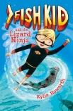 Fish Kid and the Lizard Ninja                                                                       
