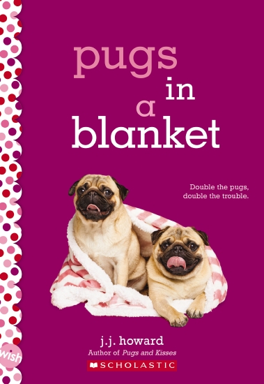 PUGS IN A BLANKET