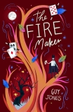 The Fire Maker                                                                                      
