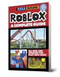 ROBLOX A COMPLETE GUIDE