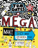 Tom Gates #16: Mega Make and Do and Stories Too                                                     