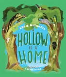 A Hollow is a Home                                                                                  