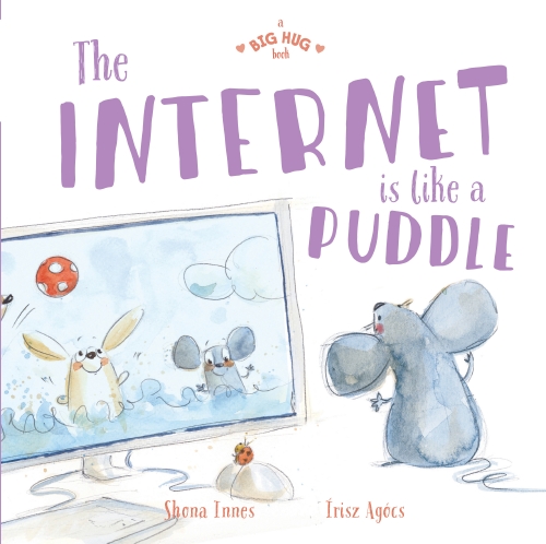 The Internet is Like a Puddle                                                                       