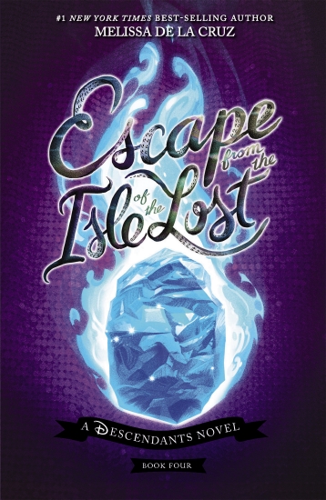 Escape from the Isle of the Lost (Disney: A Descendants Novel, Book 4)