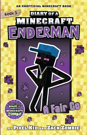 Product: A Fair Go (Dairy of a Minecraft Enderman Book 3) - Book ...