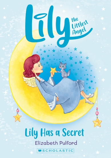 Product: Lily Has a Secret (The Littlest Angel #2) - Book - School ...