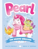 Pearl #5: The Brave Unicorn                                                                         