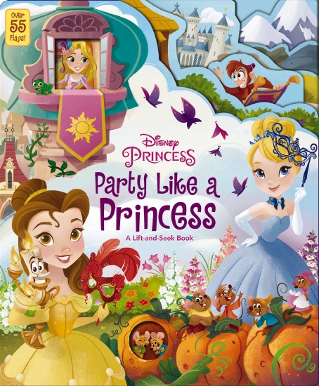 PARTY LIKE A PRINCESS: A LIFT-AND-SEEK BOOK (DISNEY PRINCESS)