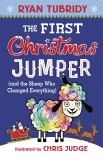 The First Christmas Jumper (and the Sheep Who Changed Everything)                                   