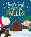 Jingle Bells Something Smells!                                                                      