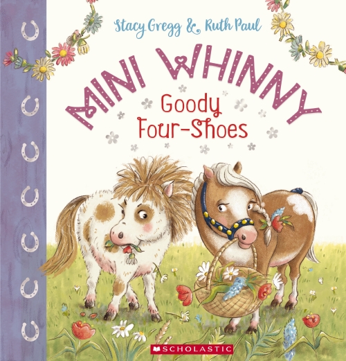 Mini Whinny #2: Goody Four Shoes                                                                    