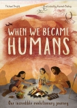 When We Became Humans                                                                               