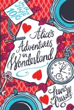 Scholastic Classics: Alice's Adventures in Wonderland                                               