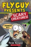 Fly Guy Presents: Scary Creatures!                                                                  