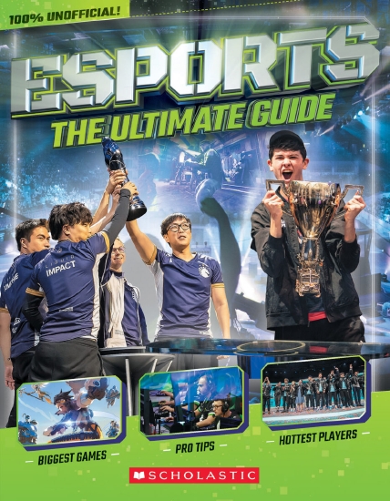 eSports: The Ultimate Guide                                                                         