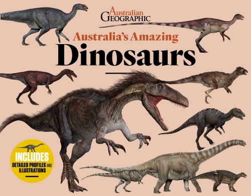 AUSTRALIA'S AMAZING DINOSAURS