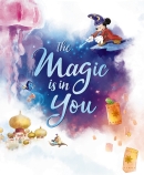 The Magic is in you (Disney)                                                                        