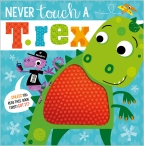 Never Touch a T. Rex                                                                            