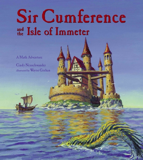 Sir Cumference and the Isle of Immeter                                                              