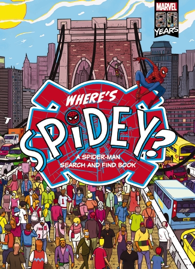 WHERE’S SPIDEY?: A SPIDER-MAN SEARCH AND FIND BOOK (MARVEL)