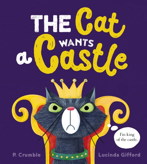 CAT WANTS A CASTLE