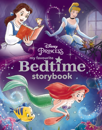 Disney Princess: My Favourite Bedtime Storybook                                                     