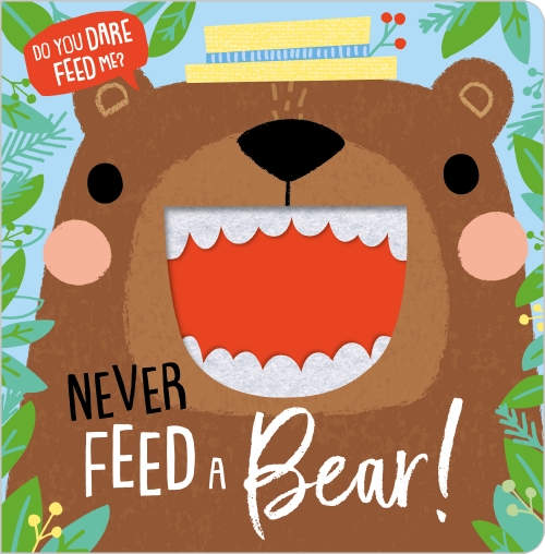 Product: Never Feed a Bear! - Book - School Essentials