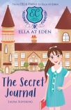 Ella at Eden #2: The Secret Journal                                                                 
