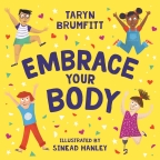 Embrace your Body                                                                                   