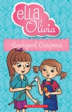 Ella and Olivia #26: Backyard Campout                                                               