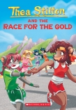 Thea Stilton #31: The Race for the Gold                                                             