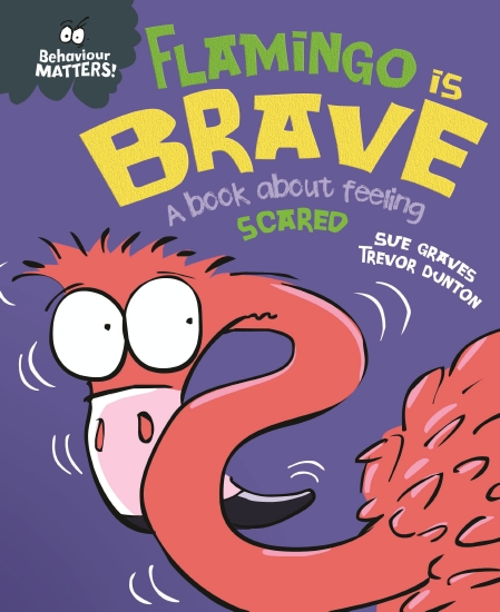 Behaviour Matters: Flamingo Is Brave                                                                