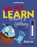 Do Not Learn Writing & Spelling                                                                     