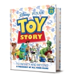 Toy Story To Infinity and Beyond: A Treasury of all Four Films (Disney-Pixar)                                             
