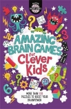 Amazing Brain Games for Clever Kids                                                                 