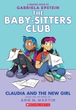 The Baby-Sitters Club #9: Claudia and the New Girl                                             