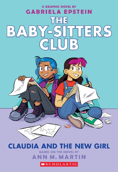 The Baby-Sitters Club #9: Claudia and the New Girl                                             