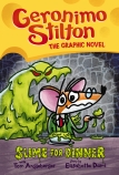 Geronimo Stilton The Graphic Novel #2: Slime for Dinner