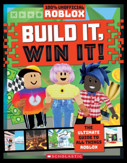 Build It, Win It! The Ultimate Guide to All Things Roblox