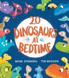 Twenty Dinosaurs at Bedtime                                                                         