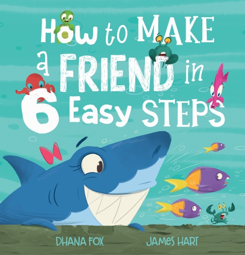 HOW TO MAKE A FRIEND IN 6 EASY STEPS